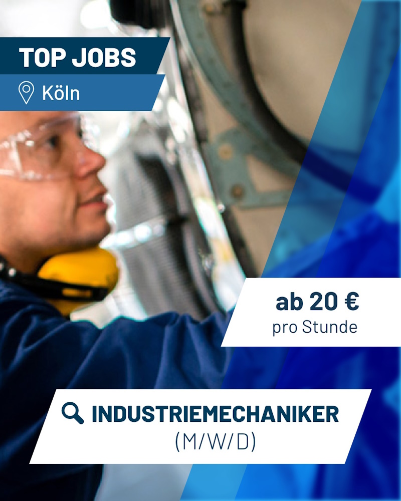 PEAG Personal sucht Industriemechaniker in Köln